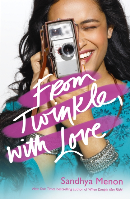 From Twinkle, With Love : The funny heartwarming romcom from the bestselling author of When Dimple Met Rishi, Hardback Book