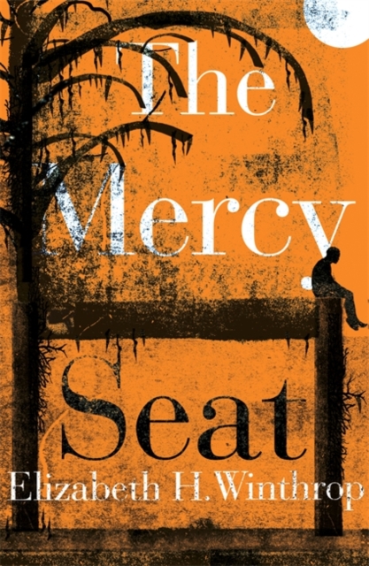 The Mercy Seat, Hardback Book