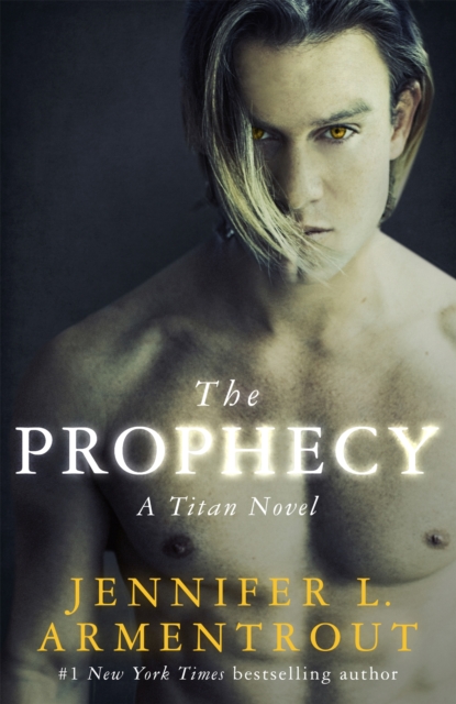 The Prophecy : The Titan Series Book 4, Paperback / softback Book