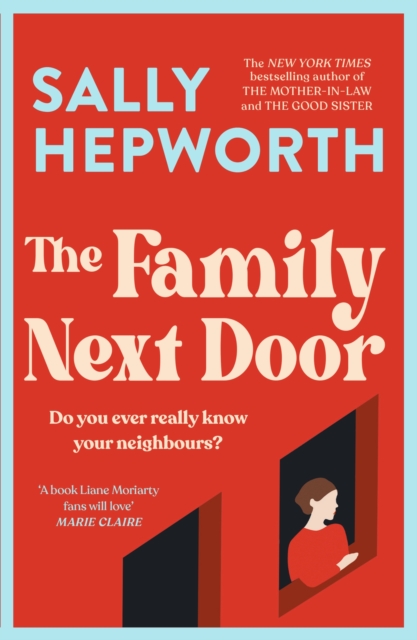 The Family Next Door : A gripping read that is 'part family drama, part suburban thriller', EPUB eBook