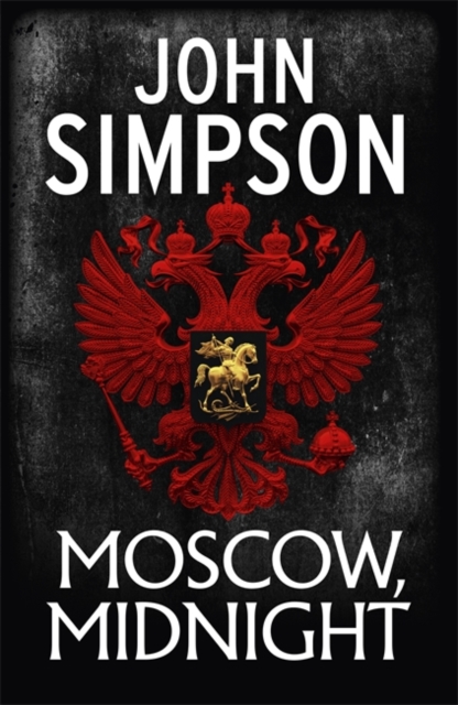 Moscow, Midnight, Hardback Book