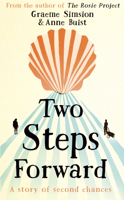Two Steps Forward : a story of second chances, Hardback Book