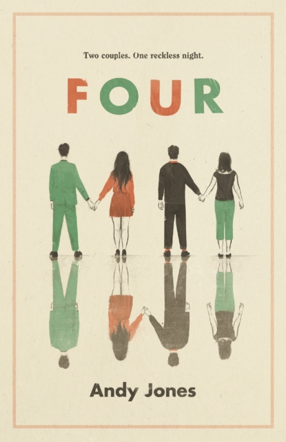 Four : A thought-provoking, controversial and immediately gripping story with a messy moral dilemma at its heart, EPUB eBook