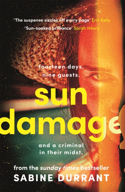 Sun Damage : The most suspenseful crime thriller of 2023 from the Sunday Times bestselling author of Lie With Me - 'perfect poolside reading' The Guardian, Hardback Book