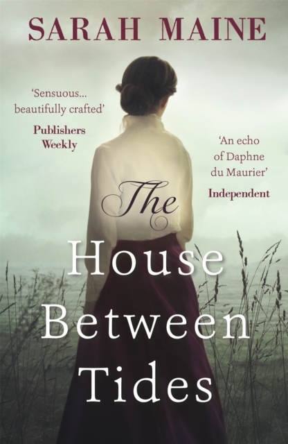 The House Between Tides : WATERSTONES SCOTTISH BOOK OF THE YEAR 2018, Paperback / softback Book
