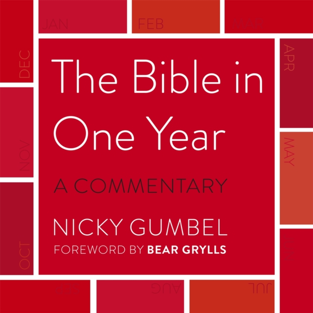 The Bible in One Year – a Commentary by Nicky Gumbel : MP3 CD, CD-Audio Book