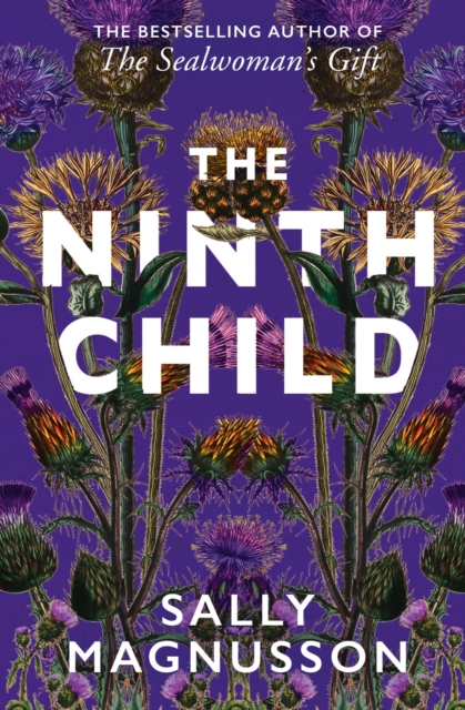 The Ninth Child : The new novel from the author of The Sealwoman's Gift, EPUB eBook