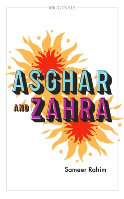 Asghar and Zahra : A John Murray Original, Paperback / softback Book