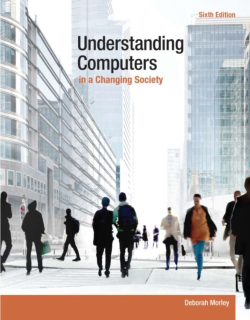 Understanding Computers in a Changing Society, PDF eBook