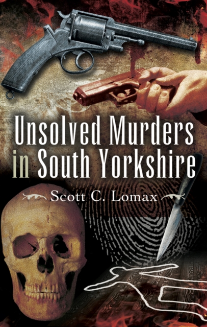 Unsolved Murders in South Yorkshire, EPUB eBook