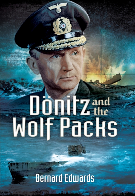Donitz and the Wolf Packs, Hardback Book