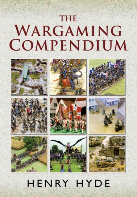 Wargaming Compendium, Paperback / softback Book