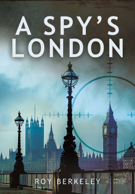 Spy's London, Paperback / softback Book