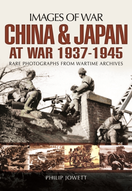 China and Japan at War 1937 - 1945, Paperback / softback Book