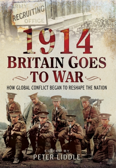 Britain Goes to War, Hardback Book