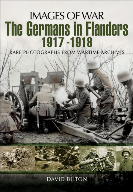 The Germans in Flanders, 1917-1918, PDF eBook