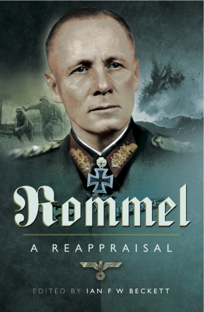 Rommel : A Reappraisal, PDF eBook