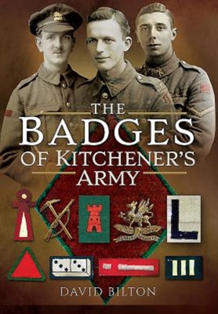 The Badges of Kitchener's Army, Hardback Book