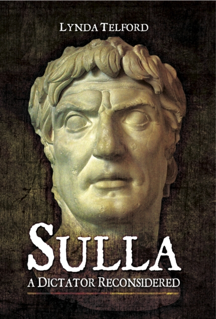 Sulla : A Dictator Reconsidered, EPUB eBook