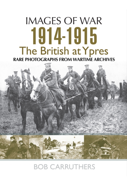 British at First and Second Ypres 1914 - 1915, Paperback / softback Book