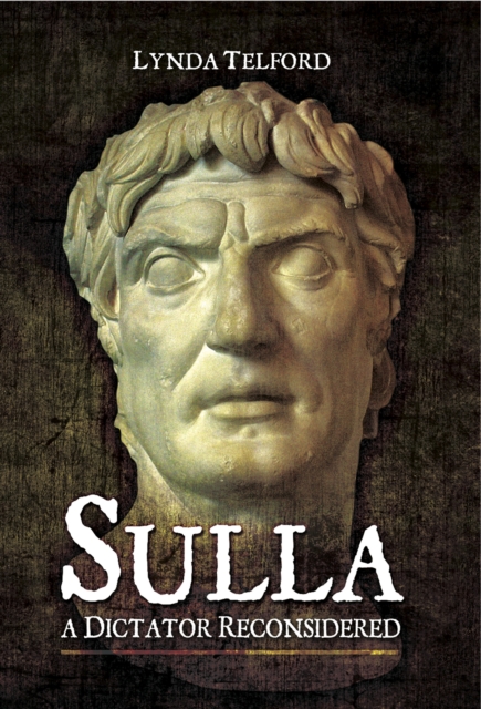 Sulla : A Dictator Reconsidered, PDF eBook