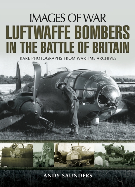 Luftwaffe Bombers in the Battle of Britain, EPUB eBook
