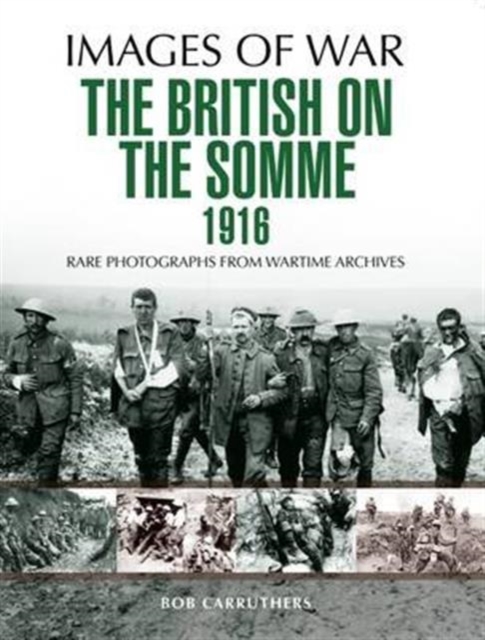 British on the Somme 1916, Paperback / softback Book