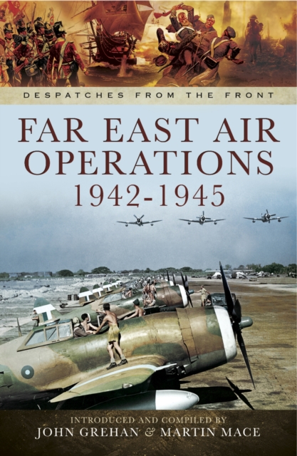 Far East Air Operations, 1942-1945, PDF eBook
