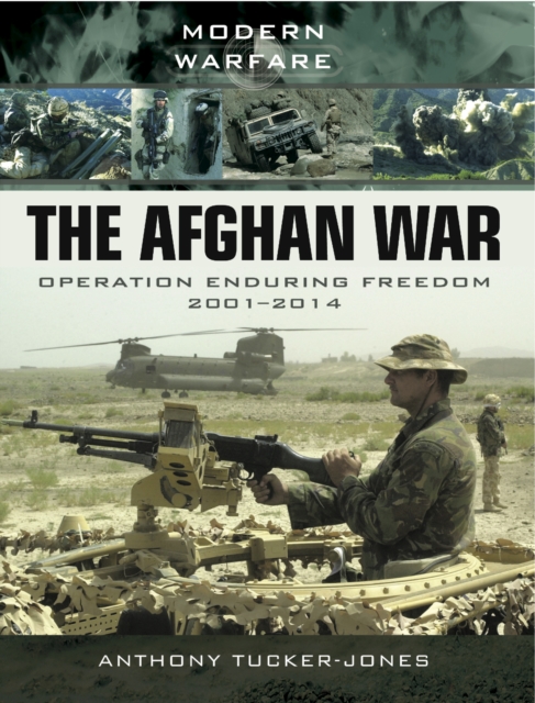 The Afghan War : Operation Enduring Freedom 1001-2014, PDF eBook