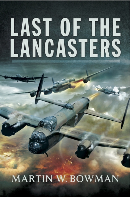 Last of the Lancasters, EPUB eBook
