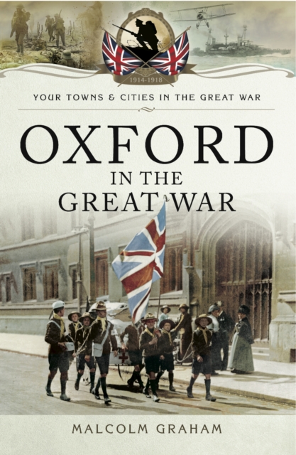 Oxford in the Great War, PDF eBook