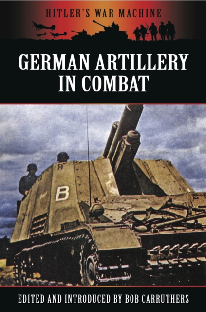 German Artillery in Combat, PDF eBook