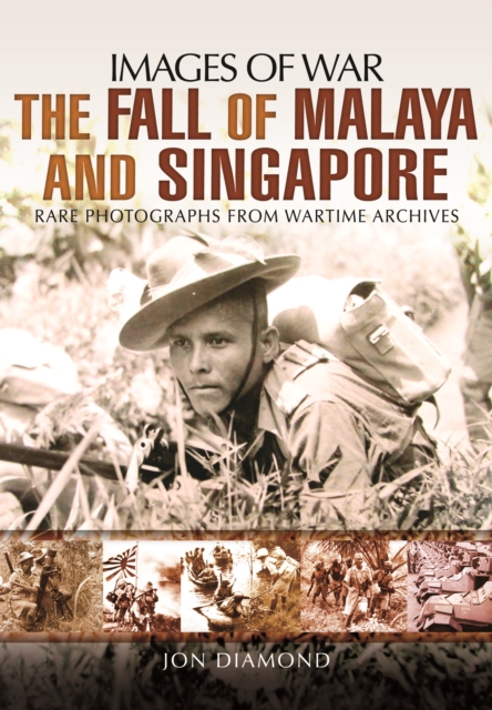 Fall of Malaya and Singapore, Paperback / softback Book