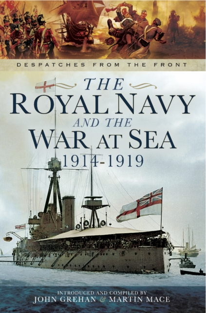 The Royal Navy and the War at Sea, 1914-1919, PDF eBook