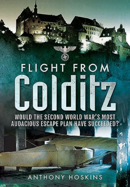 Flight from Colditz, Hardback Book