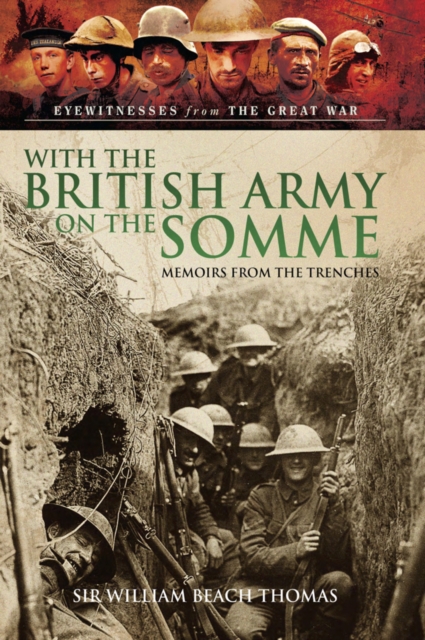 With the British Army on the Somme : Memoirs from the Trenches, EPUB eBook