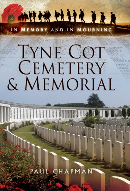 Tyne Cot Cemetery & Memorial, EPUB eBook