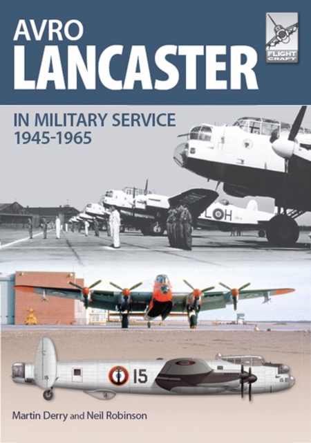 Avro Lancaster in Military Service, 1945-1965, EPUB eBook