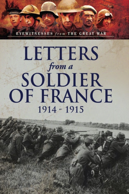 Letters from a Soldier of France, 1914-1915, EPUB eBook