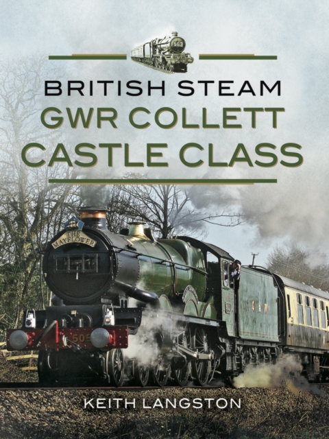 GWR Collett Castle Class, EPUB eBook