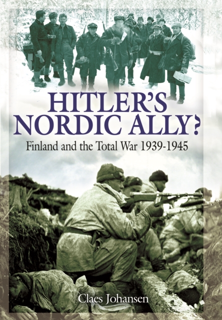 Hitler's Nordic Ally?, Hardback Book