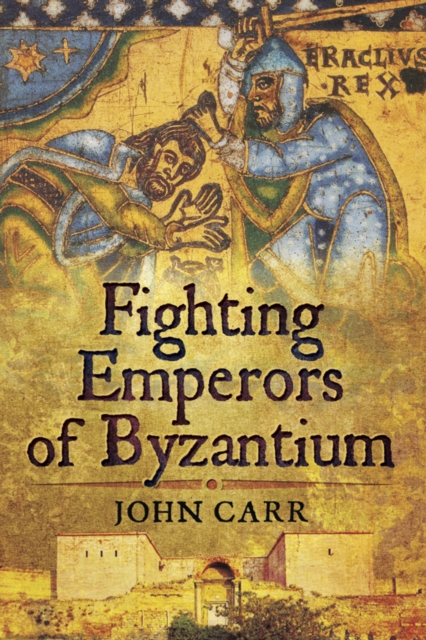 Fighting Emperors of Byzantium, EPUB eBook
