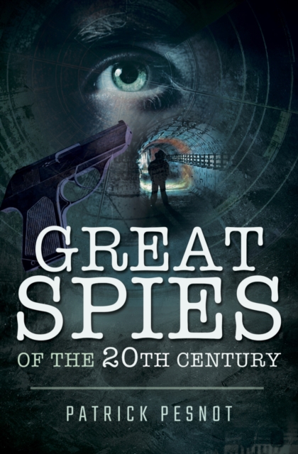 Great Spies of the 20th Century, EPUB eBook