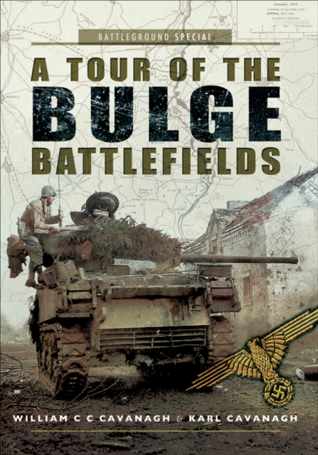 A Tour of the Bulge Battlefields, EPUB eBook