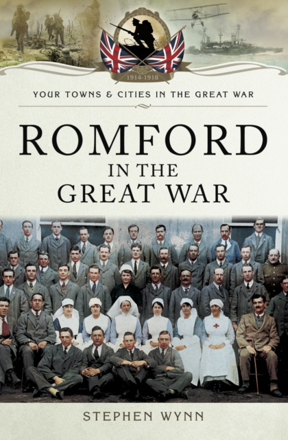 Romford in the Great War, PDF eBook