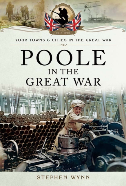 Poole in the Great War, EPUB eBook