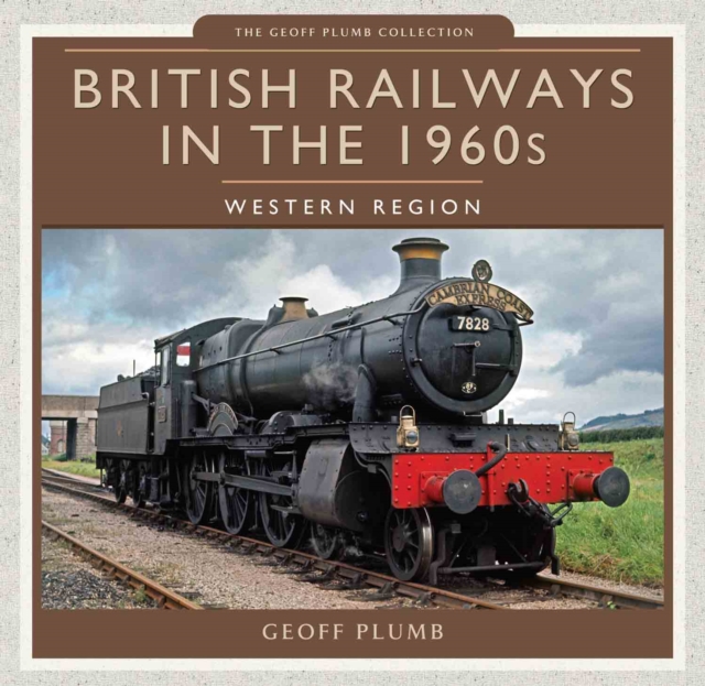 British Railways in the 1960s: Western Region, EPUB eBook