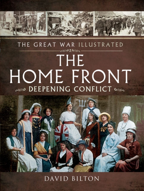 The Home Front : Deepening Conflict, PDF eBook