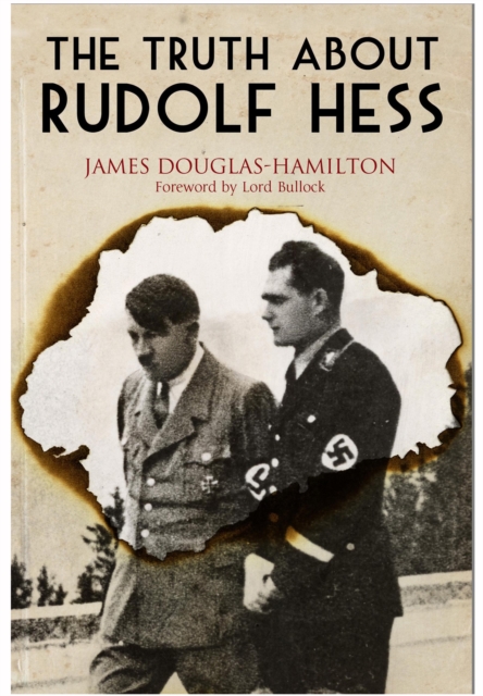 Truth About Rudolf Hess, Hardback Book
