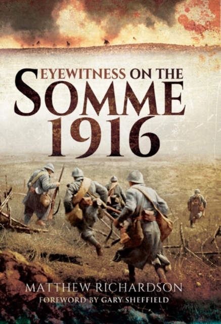 Eyewitness on the Somme 1916, PDF eBook